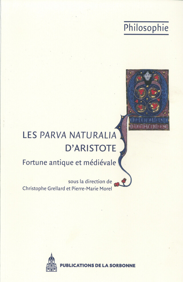 Les Parva naturalia d’Aristote -  - Éditions de la Sorbonne