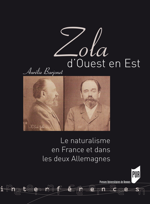 Zola d'Ouest en Est - Aurélie Barjonet - Presses universitaires de Rennes