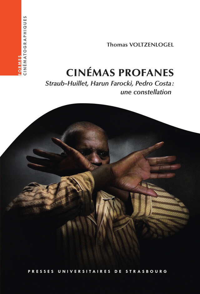 Cinémas profanes - Thomas Voltzenlogel - Presses universitaires de Strasbourg