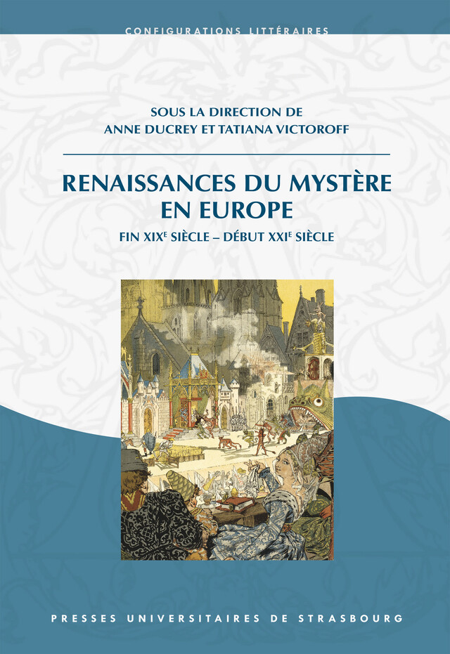 Renaissances du Mystère en Europe -  - Presses universitaires de Strasbourg