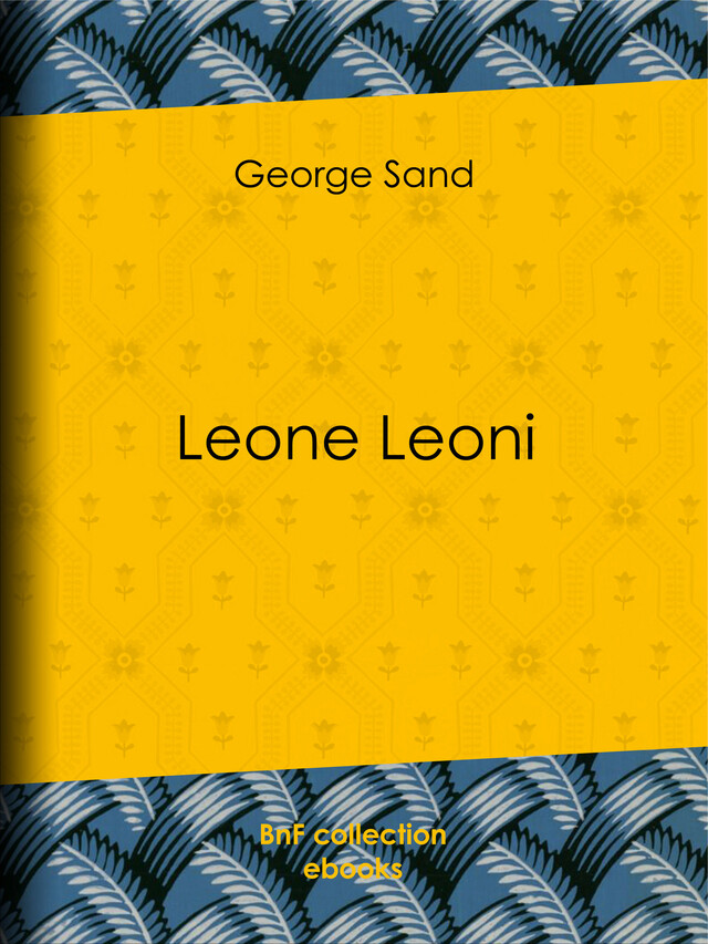 Leone Leoni - George Sand - BnF collection ebooks
