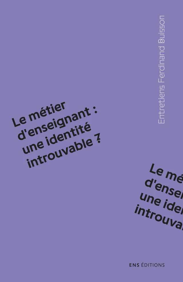 Le métier d’enseignant : une identité introuvable ? -  - ENS Éditions