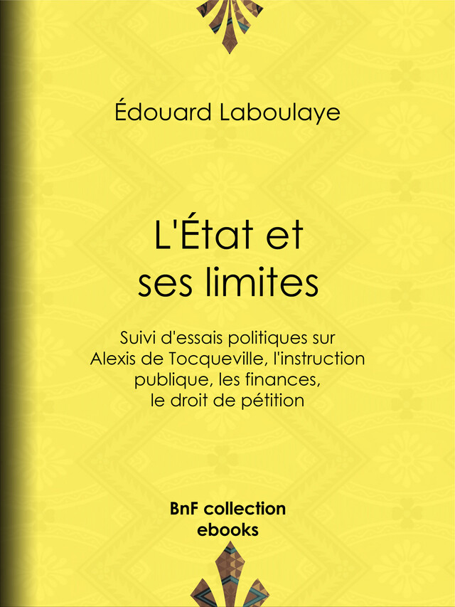 L'État et ses limites - Édouard Laboulaye - BnF collection ebooks