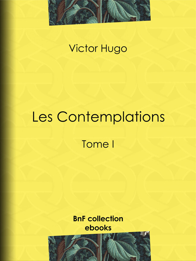 Les Contemplations - Victor Hugo - BnF collection ebooks