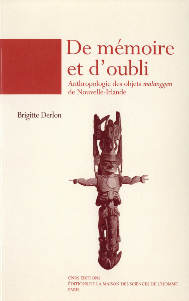 De mémoire et d'oubli - Brigitte Derlon - Éditions de la Maison des sciences de l’homme