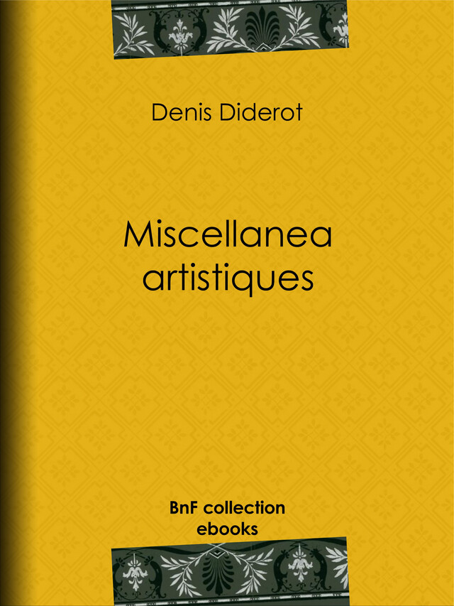 Miscellanea artistiques - Denis Diderot - BnF collection ebooks