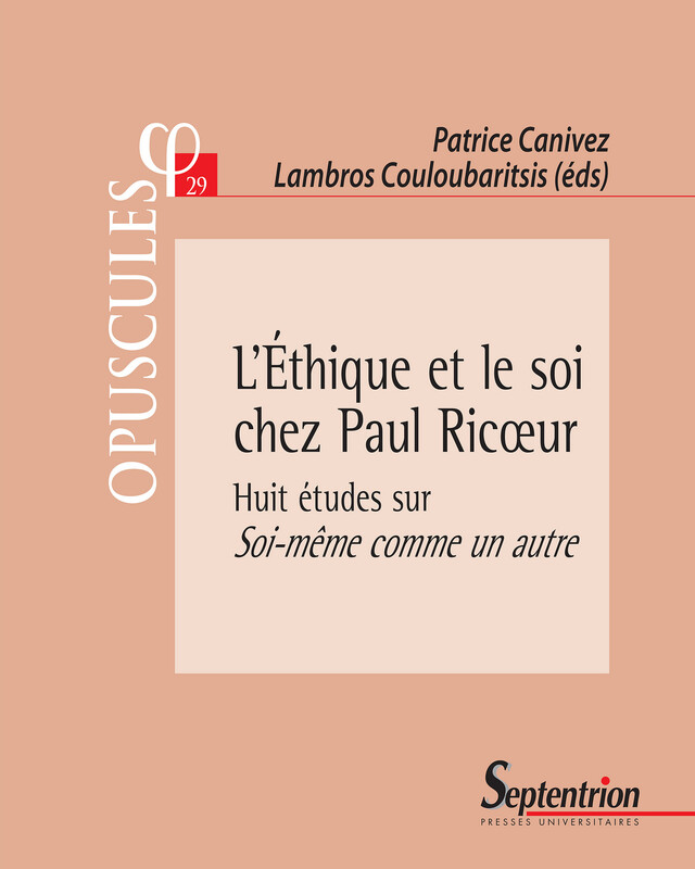 L'Éthique et le soi chez Paul Ricœur -  - Presses Universitaires du Septentrion