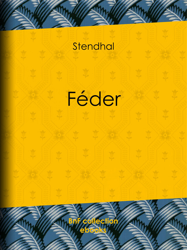 Féder -  Stendhal - BnF collection ebooks