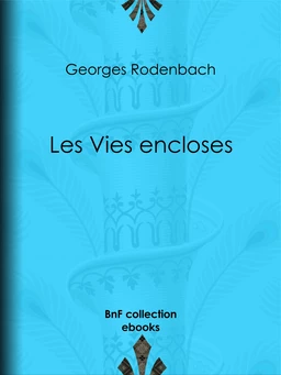 Les Vies encloses