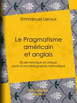 Le Pragmatisme américain et anglais