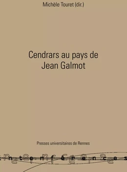 Cendrars au pays de Jean Galmot