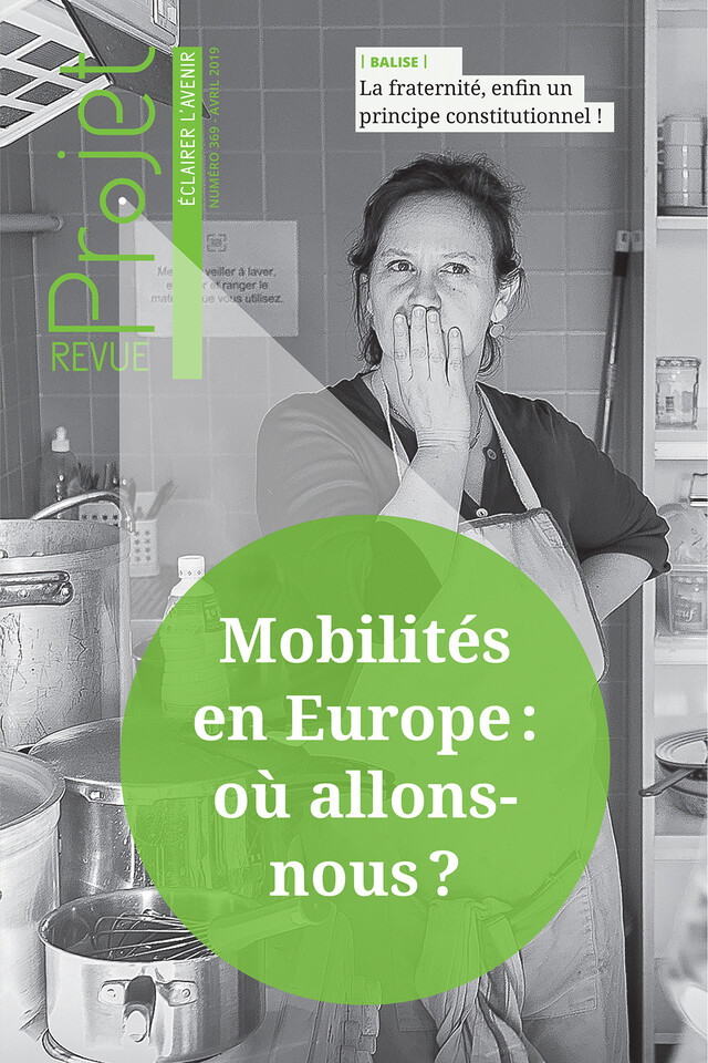 Revue Projet : Mobilités en Europe : où allons-nous ? - Collectif Collectif - Centre de recherche et d'action sociales