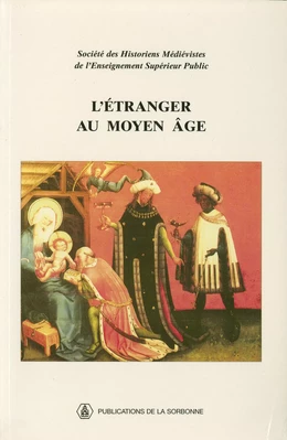 L’étranger au Moyen Âge