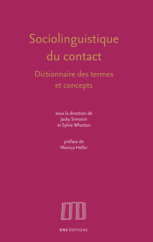 Sociolinguistique du contact -  - ENS Éditions