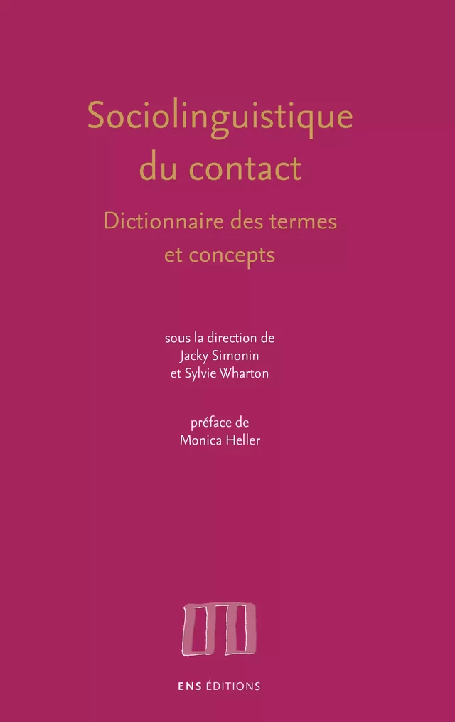 Sociolinguistique du contact -  - ENS Éditions