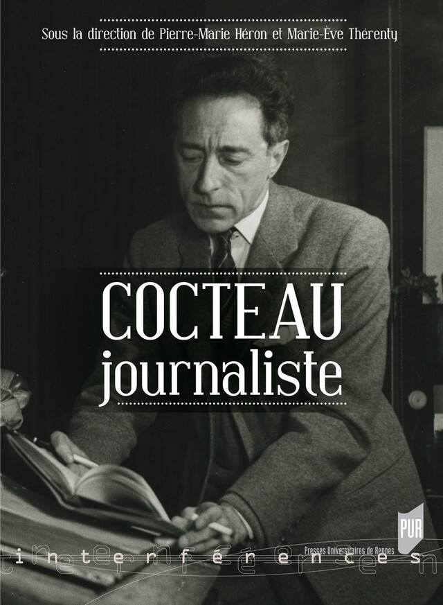 Cocteau journaliste -  - Presses universitaires de Rennes