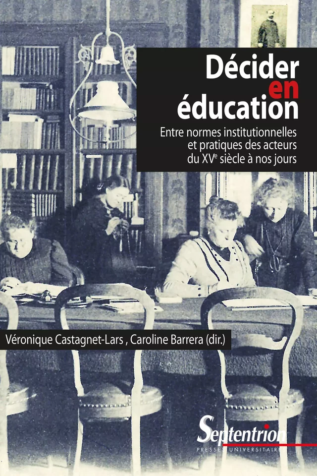 Décider en éducation -  - Presses Universitaires du Septentrion