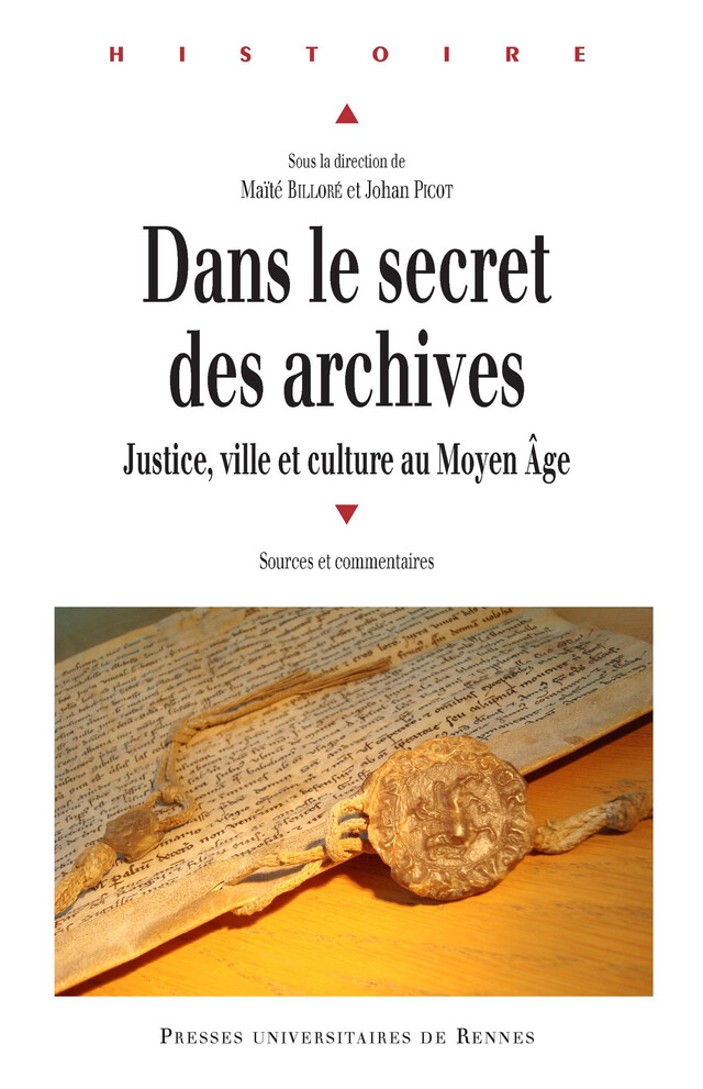 Dans le secret des archives -  - Presses universitaires de Rennes