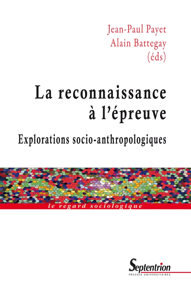 La reconnaissance à l’épreuve -  - Presses Universitaires du Septentrion