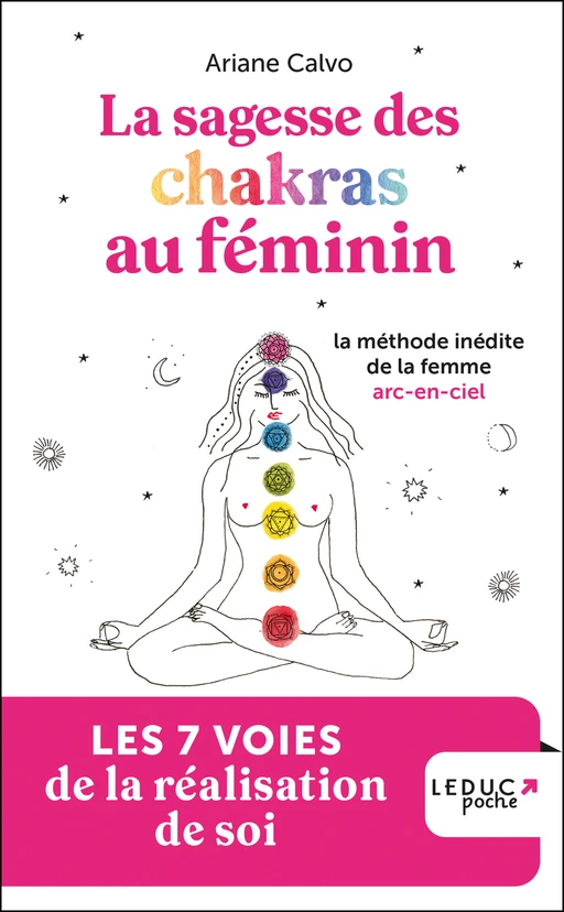 Sagesse des chakras au féminin - Ariane Calvo - Éditions Leduc