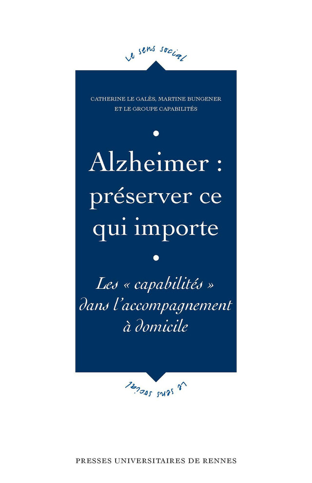 Alzheimer : préserver ce qui importe -  - Presses universitaires de Rennes