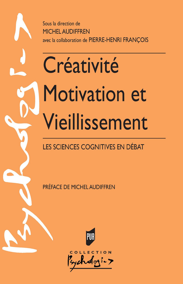 Créativité, motivation et vieillissement -  - Presses universitaires de Rennes