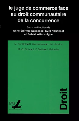 Le juge de commerce face au droit communautaire de la concurrence