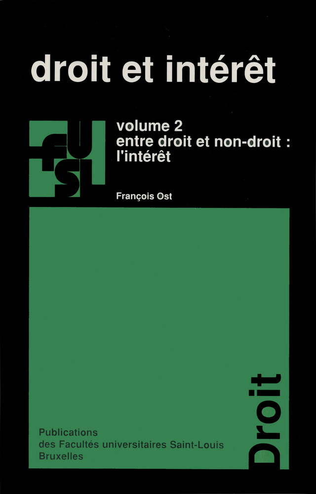 Droit et intérêt - vol. 2 -  - Presses de l’Université Saint-Louis
