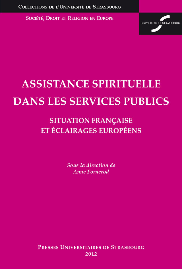 Assistance spirituelle dans les services publics -  - Presses universitaires de Strasbourg