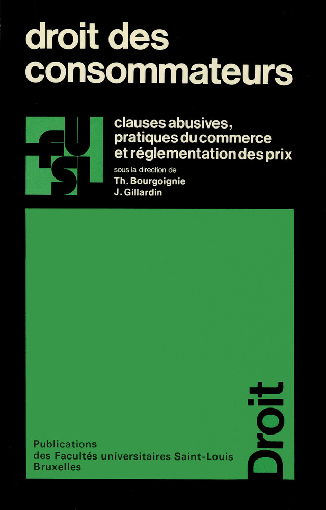 Droit des consommateurs -  - Presses de l’Université Saint-Louis