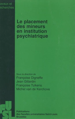 Le placement des mineurs en institution psychiatrique