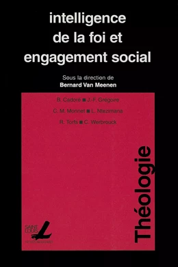 Intelligence de la foi et engagement social