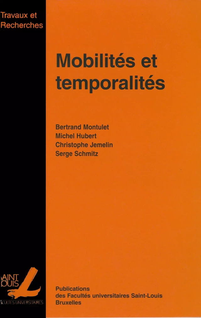 Mobilités et temporalités -  - Presses universitaires Saint-Louis Bruxelles