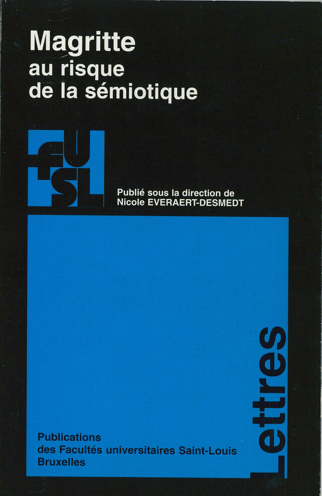 Magritte au risque de la sémiotique -  - Presses de l’Université Saint-Louis