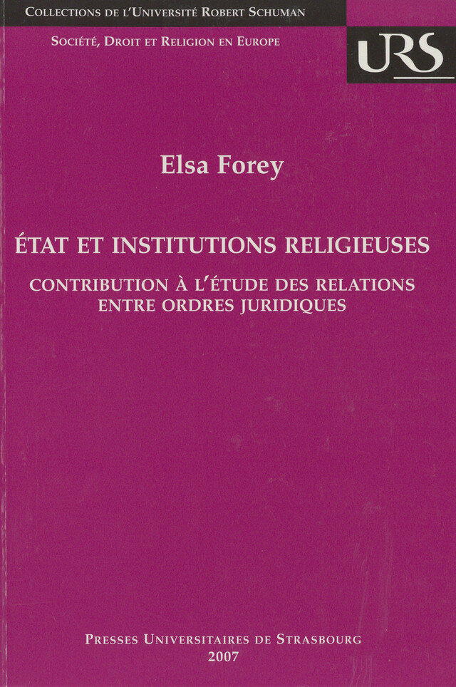 État et institutions religieuses - Elsa Forey - Presses universitaires de Strasbourg