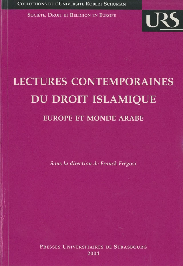 Lectures contemporaines du droit islamique -  - Presses universitaires de Strasbourg