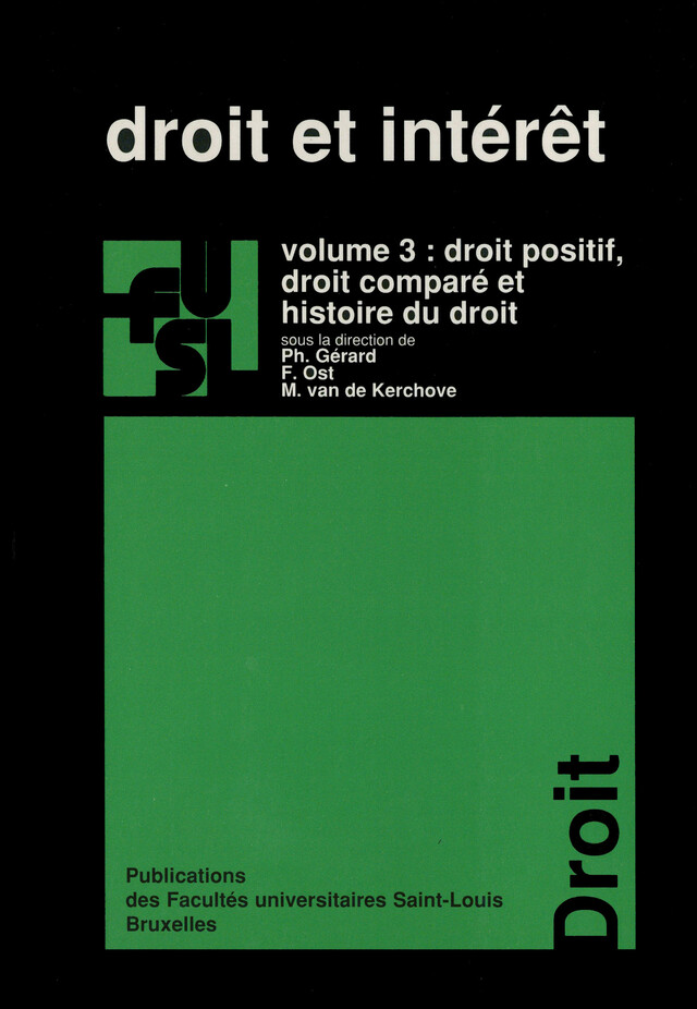 Droit et intérêt - vol. 3 -  - Presses de l’Université Saint-Louis