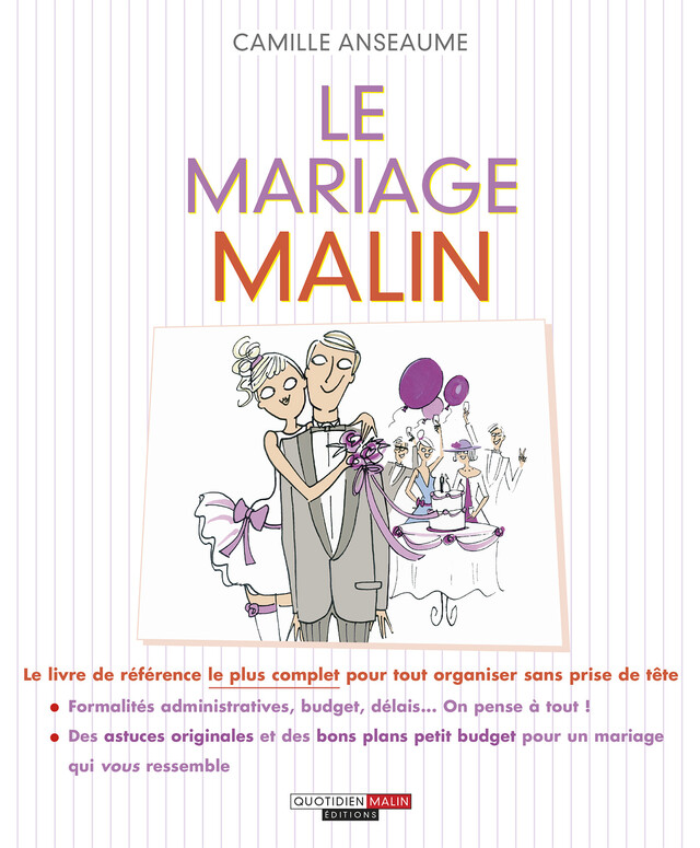 Le mariage, c'est malin - Camille Anseaume - Éditions Leduc