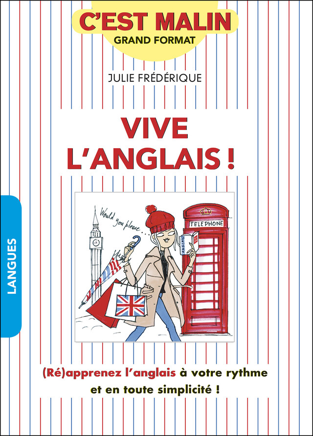 Vive l'anglais ! c'est malin - Julie Frédérique - Éditions Leduc