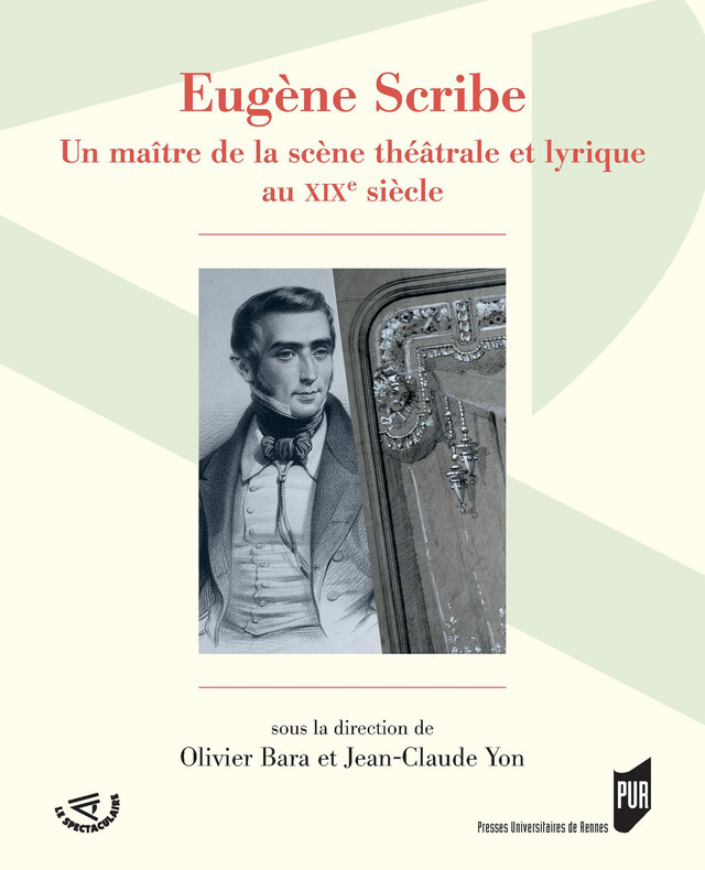 Eugène Scribe -  - Presses universitaires de Rennes