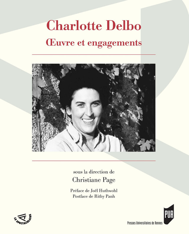 Charlotte Delbo -  - Presses universitaires de Rennes