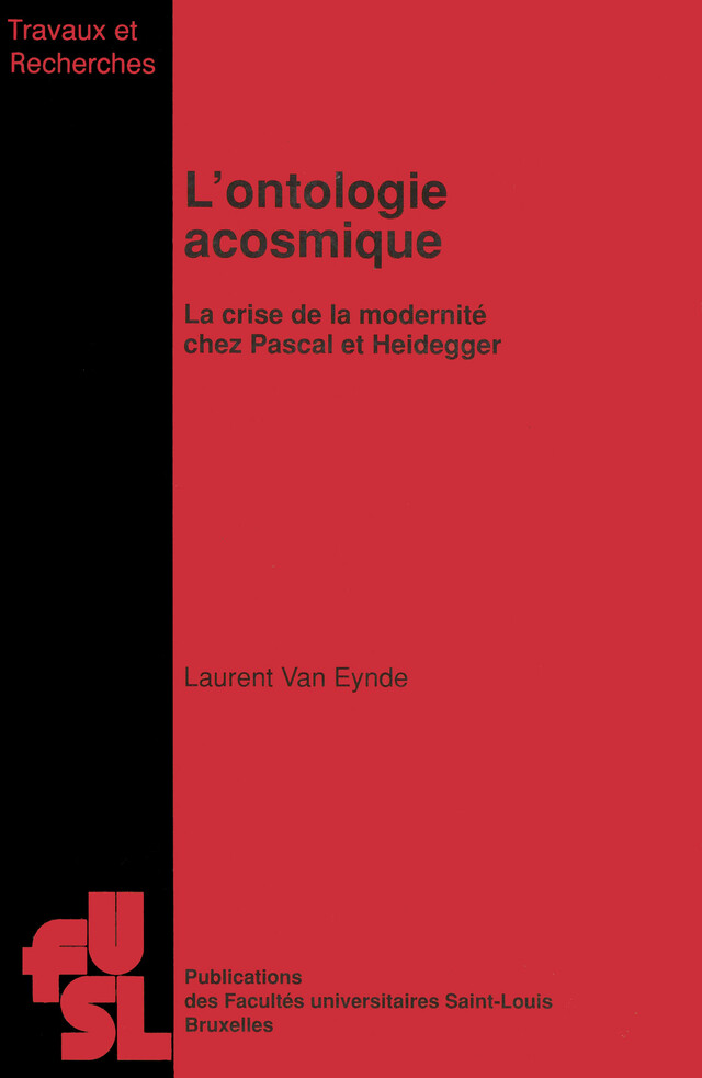 L’ontologie acosmique - Laurent Van Eynde - Presses de l’Université Saint-Louis