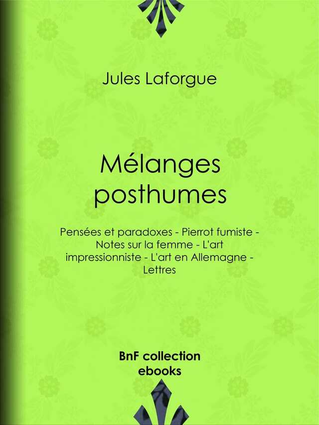 Mélanges posthumes - Jules Laforgue - BnF collection ebooks
