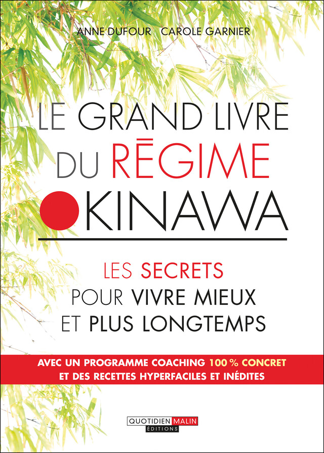 Le Grand Livre du régime Okinawa - Anne Dufour, Carole Garnier - Éditions Leduc