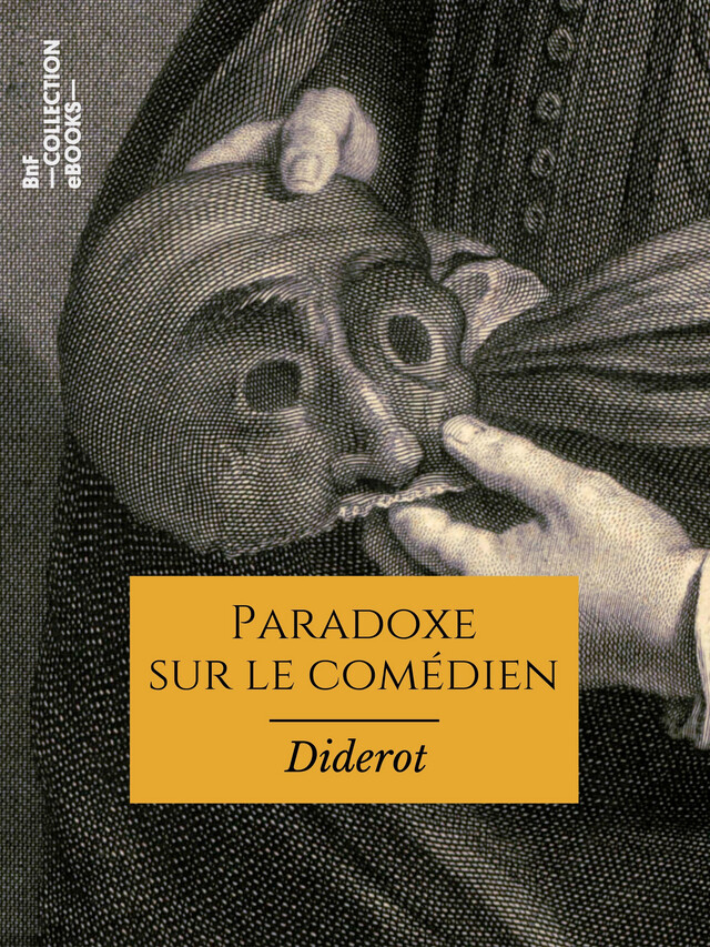 Paradoxe sur le comédien - Denis Diderot - BnF collection ebooks