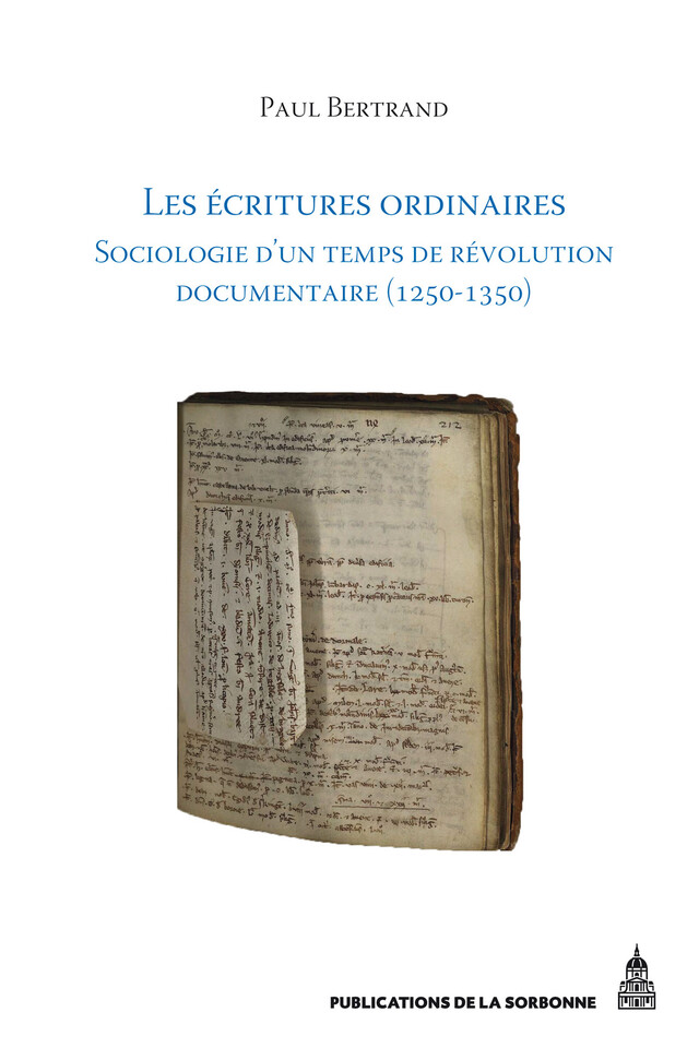 Les écritures ordinaires - Paul Bertrand - Éditions de la Sorbonne