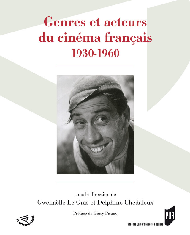 Genres et acteurs du cinéma français -  - Presses universitaires de Rennes