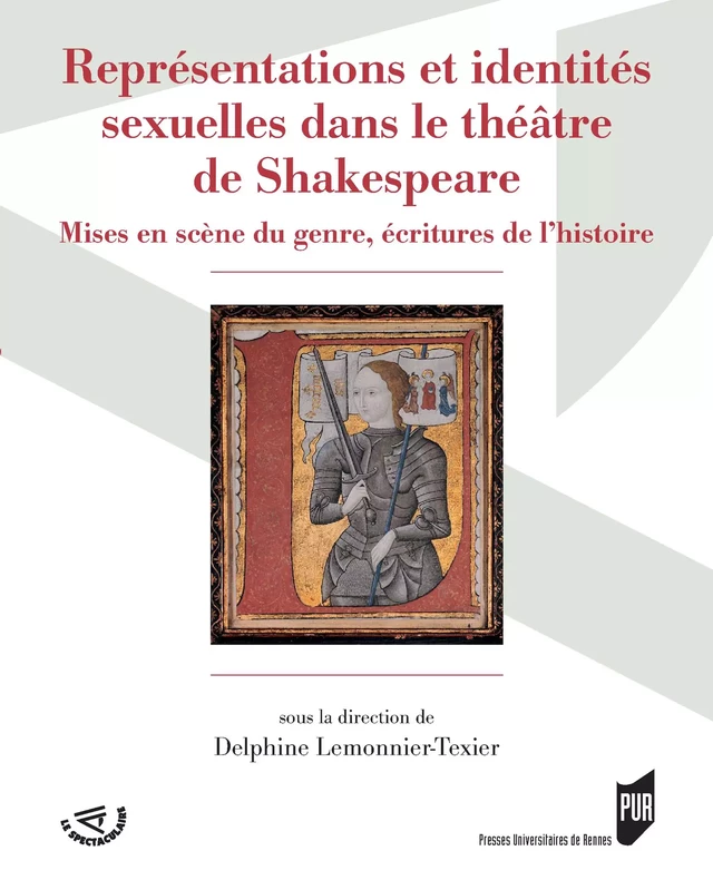 Représentations et identités sexuelles dans le théâtre de Shakespeare -  - Presses universitaires de Rennes