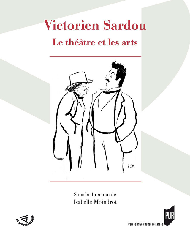 Victorien Sardou -  - Presses universitaires de Rennes