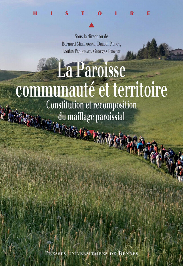 La paroisse, communauté et territoire -  - Presses universitaires de Rennes